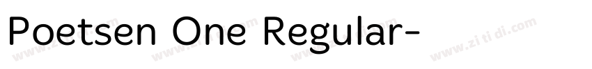 Poetsen One Regular字体转换
